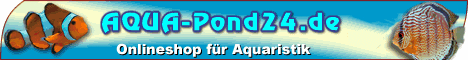 Aqua Pond24. de  Ihr Partner fr Aquarium, Aquaristik, Teich und Koi